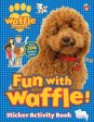 Fun With Waffle: Sticker Activity Book Online