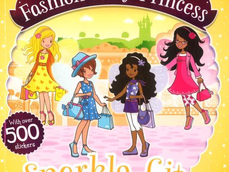 Fashion Fairy Princess: Sparkle City Sticker Book Online